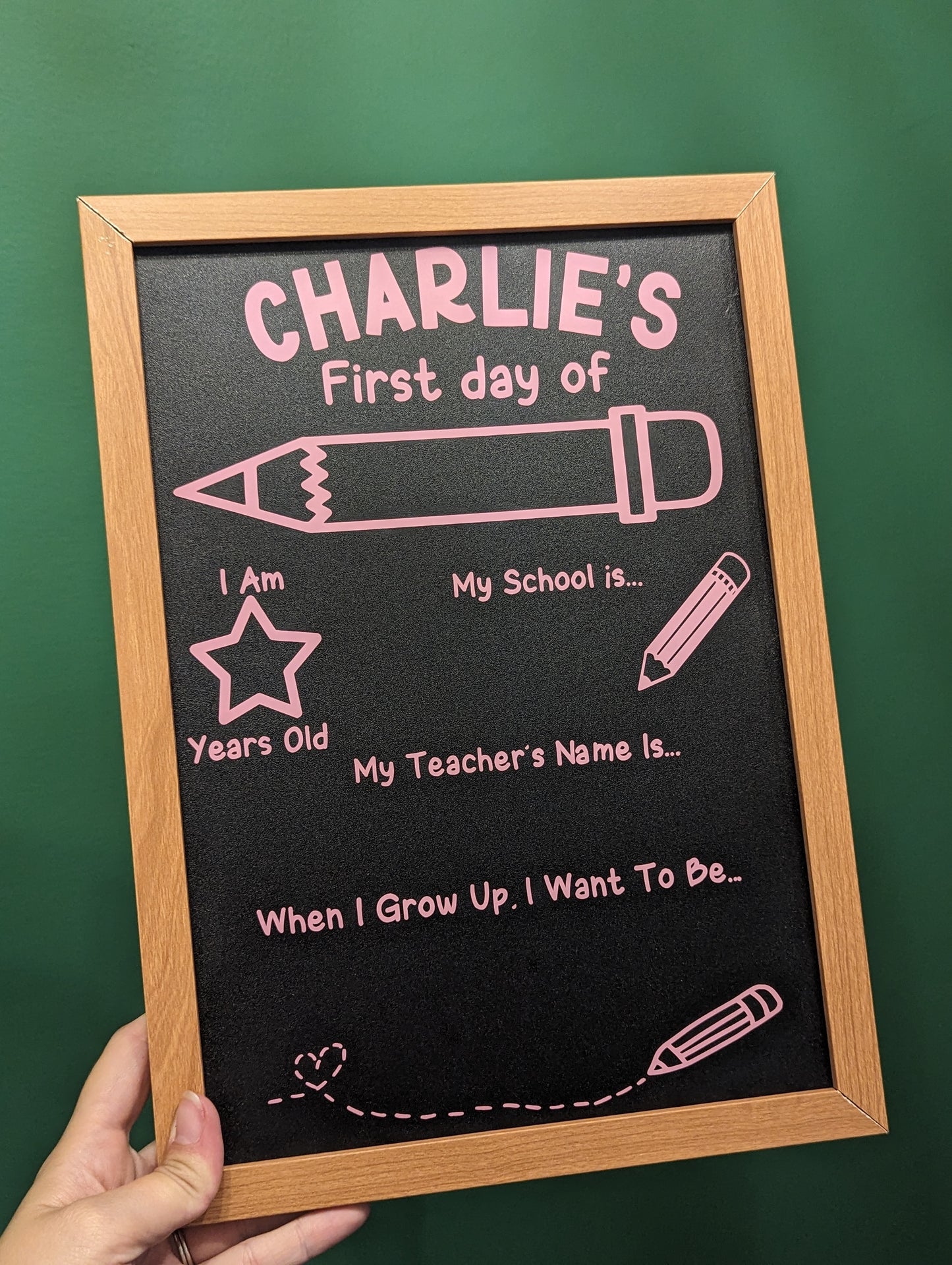 "My First Day" Chalk Board